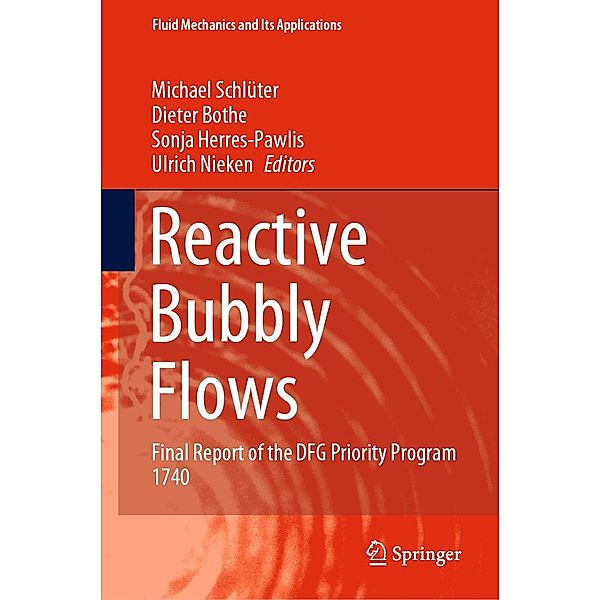 Reactive Bubbly Flows / Fluid Mechanics and Its Applications Bd.128