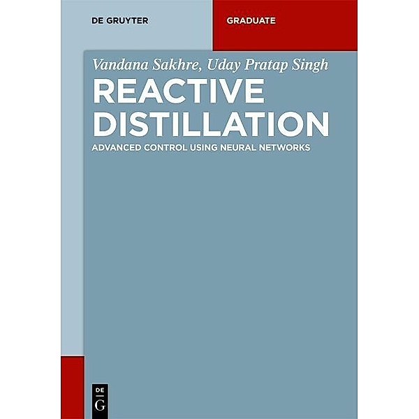 Reactive Distillation, Vandana Sakhre, Uday Pratap Singh