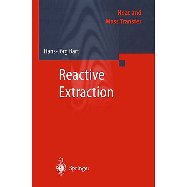 Reactive Extraction, Hans-Jörg Bart