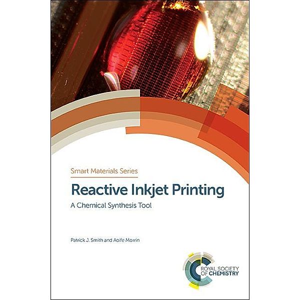 Reactive Inkjet Printing / ISSN