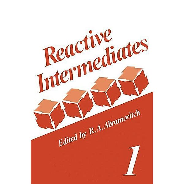 Reactive Intermediates, R. A. Abramovitch