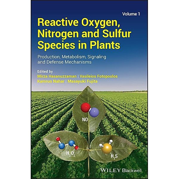 Reactive Oxygen, Nitrogen and Sulfur Species in Plants