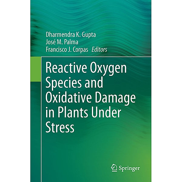 Reactive Oxygen Species and Oxidative Damage in Plants Under Stress