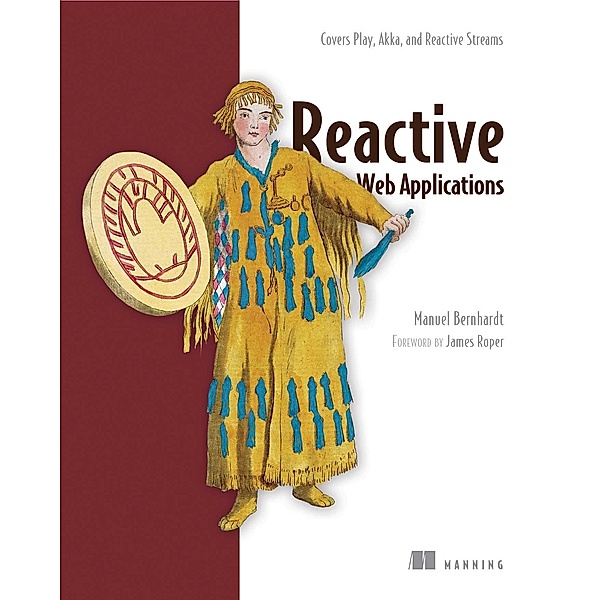 Reactive Web Applications, Manuel Bernhardt
