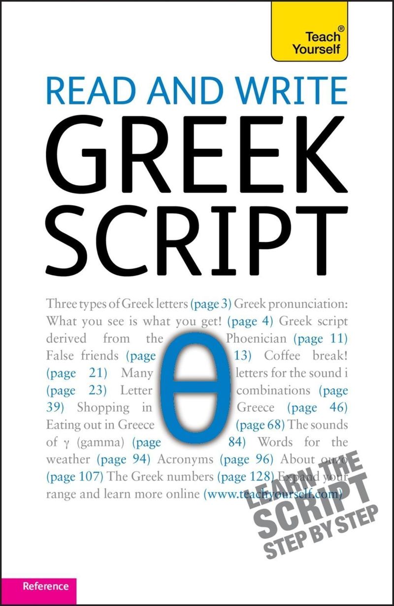 Read and write Greek script: Teach yourself / Read and Write Languages