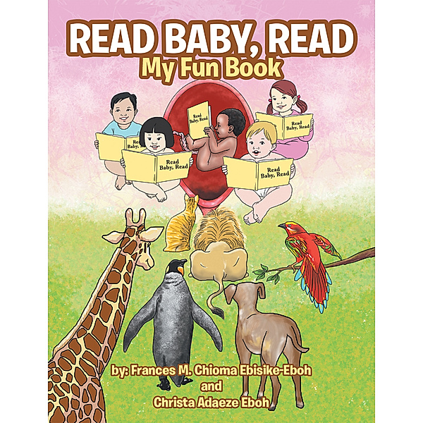 Read Baby, Read, Frances M. Chioma Ebisike-Eboh, Christa Adaeze Eboh