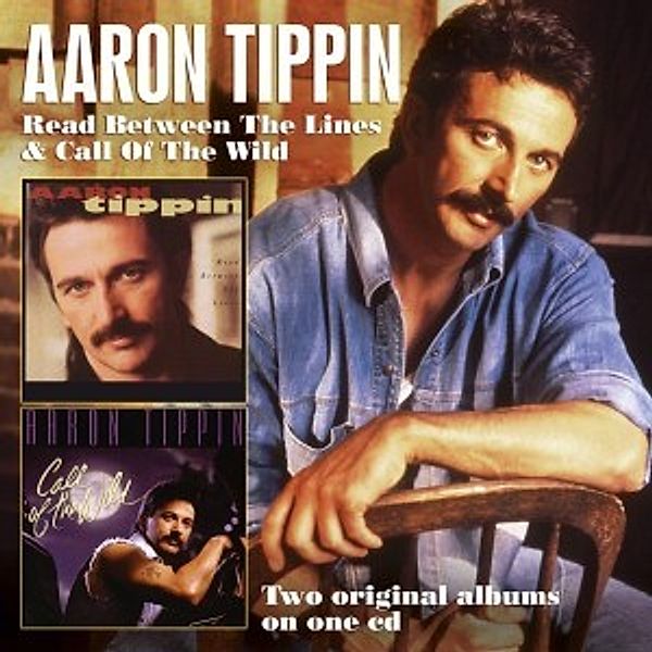 Read Between The Lines/Call Of Th (Spv Country), Aaron Tippin