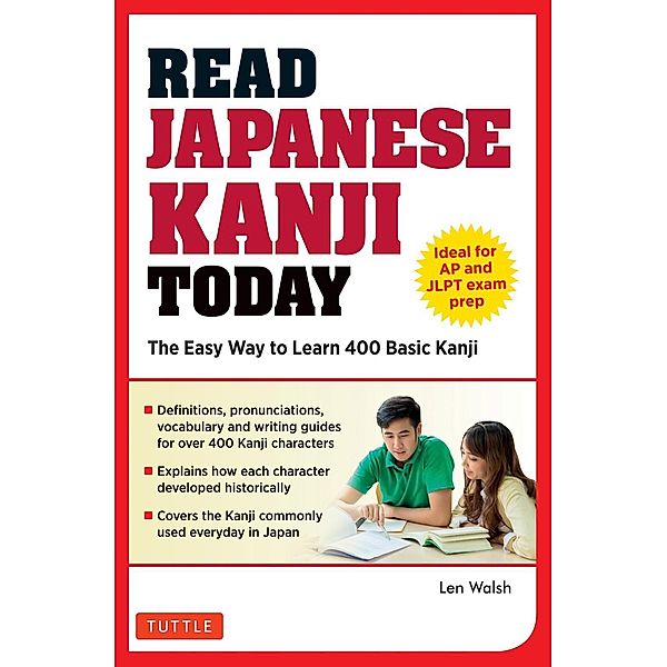 Read Japanese Kanji Today, Len Walsh