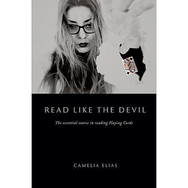 Read Like the Devil / Divination, Camelia Elias