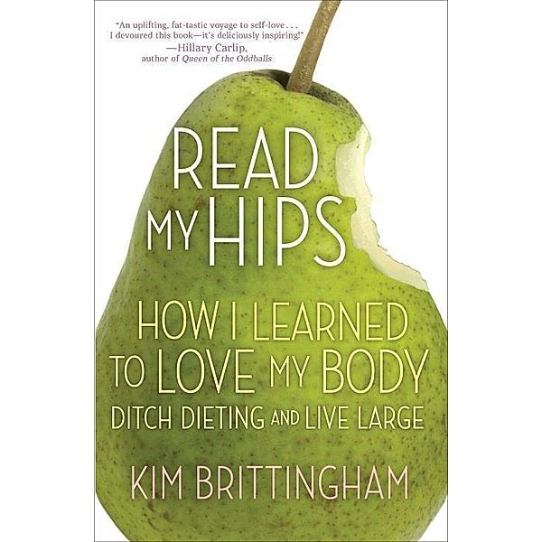 Read My Hips, Kimberly Brittingham