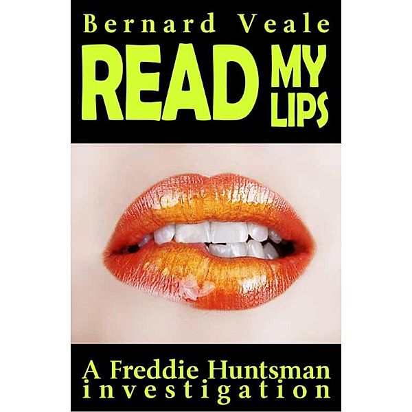 Read My Lips, Bernard Veale
