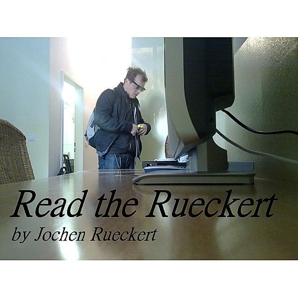 Read the Rueckert, Jochen Rueckert
