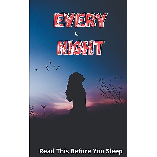 Read This Every Night Before You Sleep, Lokesh Reshwal