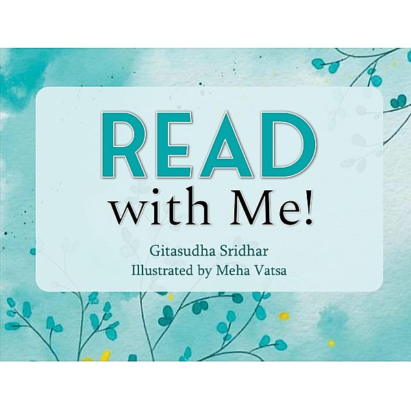 Read with Me !, Gitasudha Sridhar
