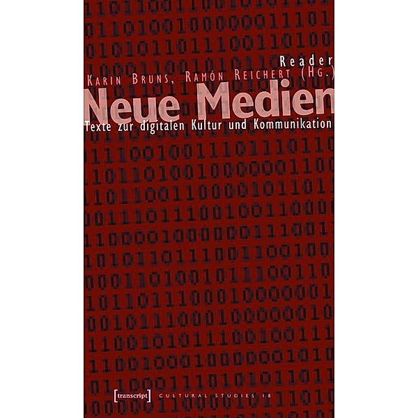 Reader Neue Medien / Cultural Studies Bd.18
