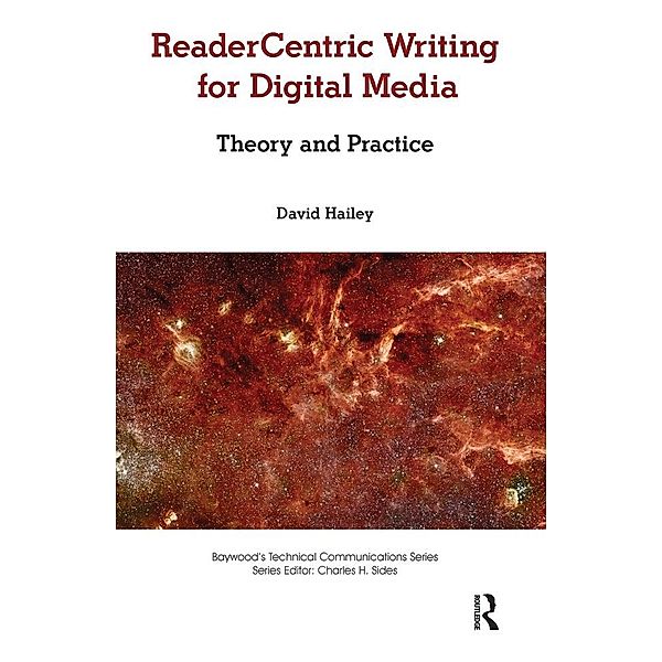 Readercentric Writing for Digital Media, David Hailey