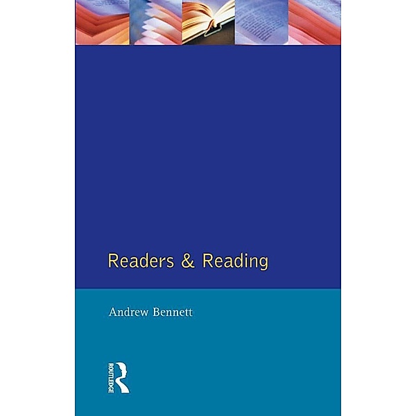 Readers and Reading, Andrew Bennett