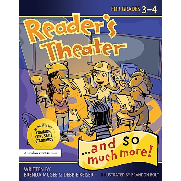 Reader's Theater...and So Much More!, Brenda McGee, Debbie Keiser Triska