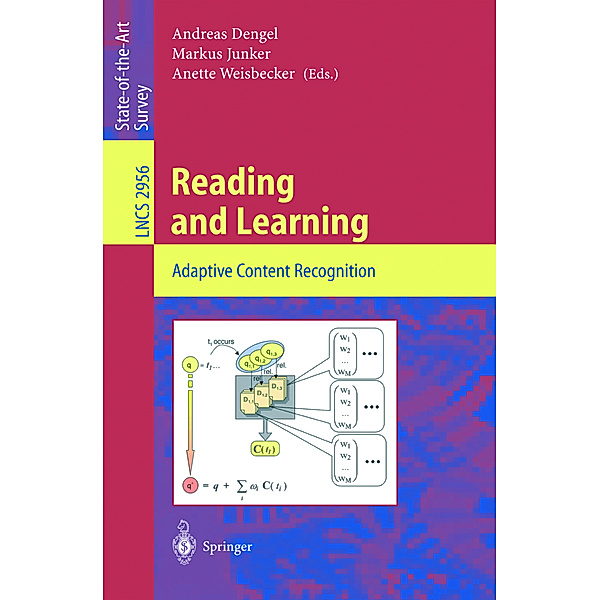 Reading and Learning, A. Dengel, M. Junker, A. Weisbecker