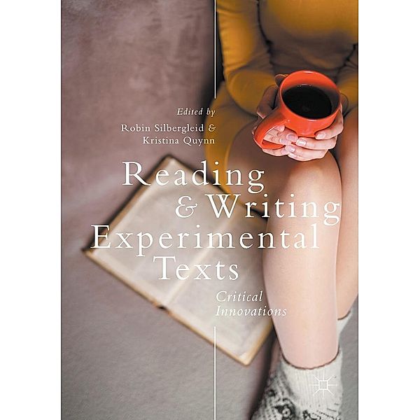 Reading and Writing Experimental Texts / Progress in Mathematics