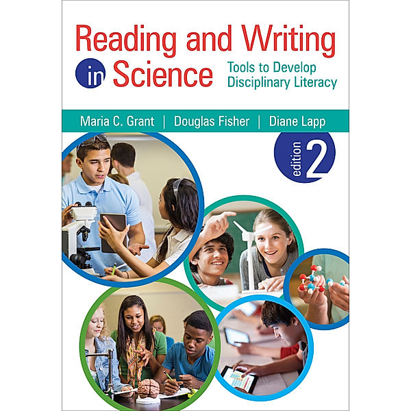 Reading and Writing in Science, Maria C. Grant, Diane K. Lapp, Doug B. Fisher