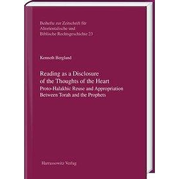 Reading as a Disclosure of the Thoughts of the Heart, Kenneth Bergland