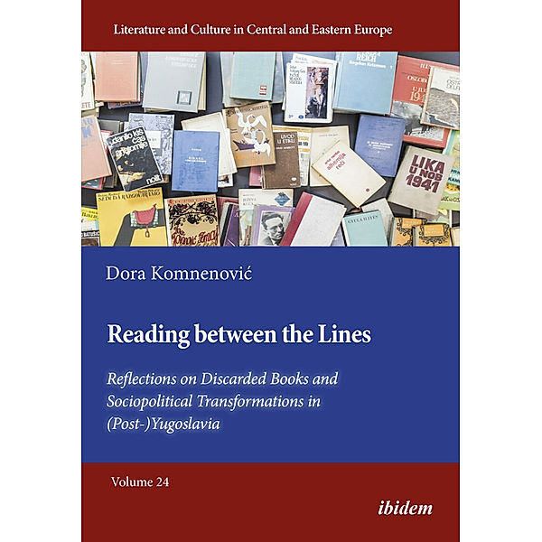 Reading between the Lines: Reflections on Discarded Books and Sociopolitical Transformations in (Post-)Yugoslavia, Dora Komnenovic