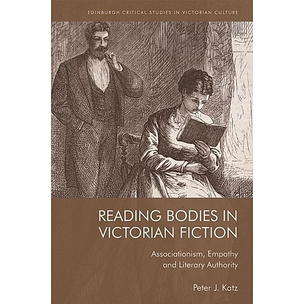 Reading Bodies in Victorian Fiction, Peter Katz