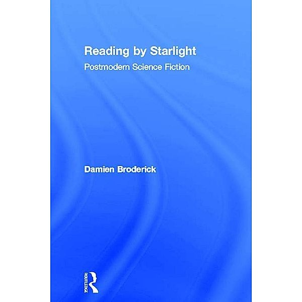 Reading by Starlight, Damien Broderick