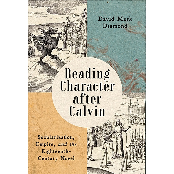 Reading Character after Calvin, David Mark Diamond
