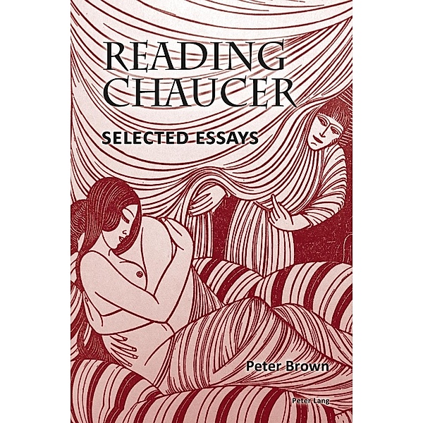 Reading Chaucer, Peter Brown