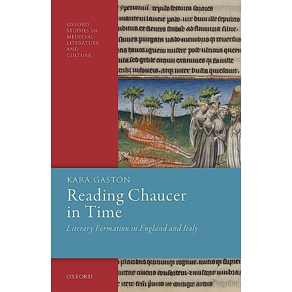 Reading Chaucer in Time, Kara Gaston