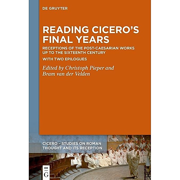 Reading Cicero's Final Years