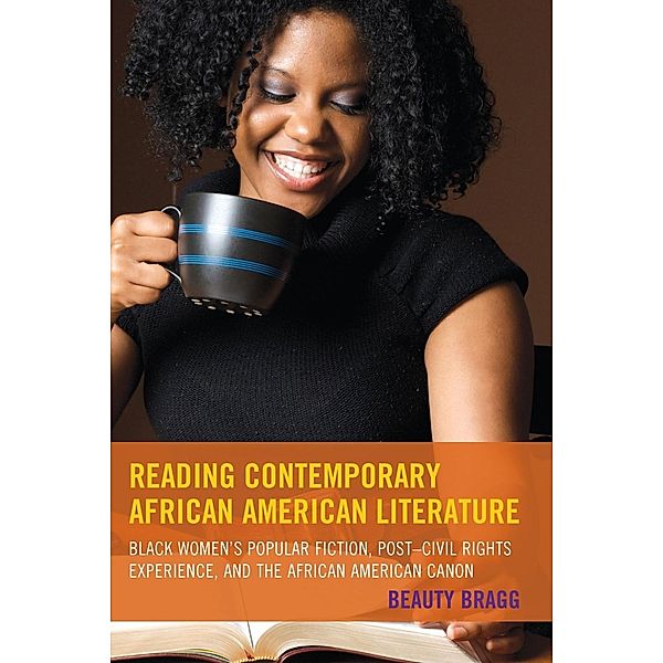 Reading Contemporary African American Literature, Beauty Bragg