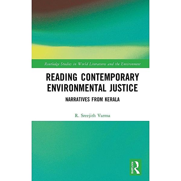 Reading Contemporary Environmental Justice, R. Sreejith Varma