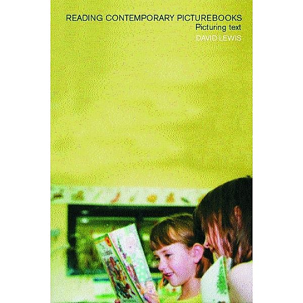 Reading Contemporary Picturebooks, David Lewis