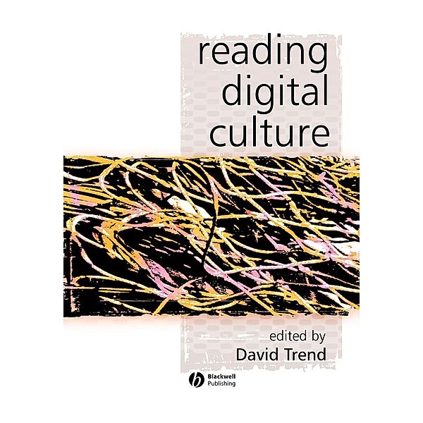 Reading Digital Culture, Trend