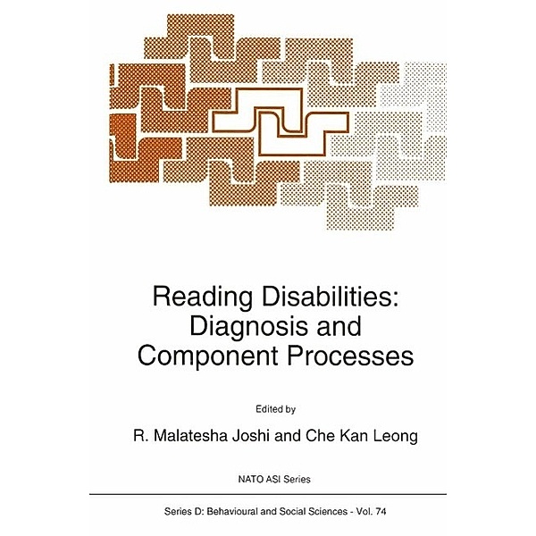 Reading Disabilities / NATO Science Series D: Bd.74