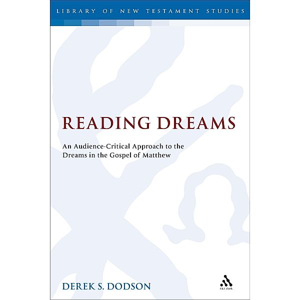 Reading Dreams, Derek S. Dodson