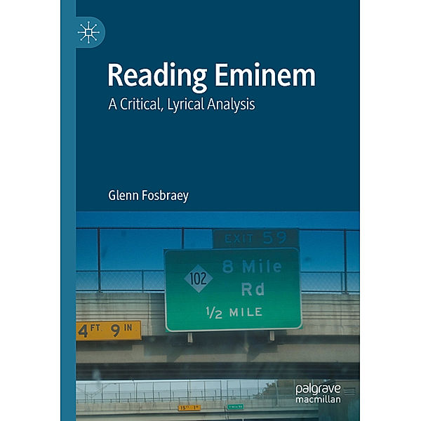 Reading Eminem, Glenn Fosbraey
