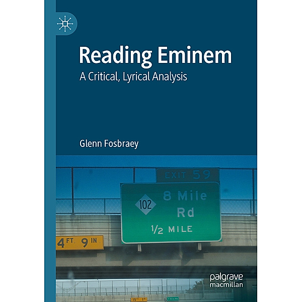 Reading Eminem, Glenn Fosbraey