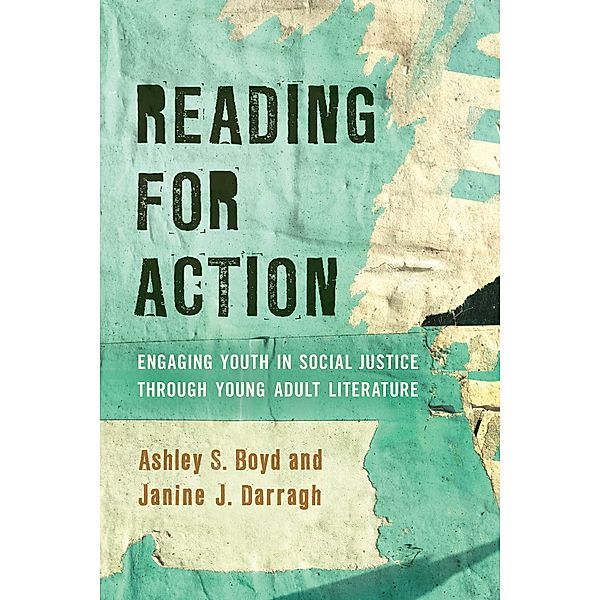 Reading for Action, Ashley S. Boyd, Janine J. Darragh