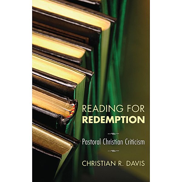 Reading for Redemption, Christian R. Davis