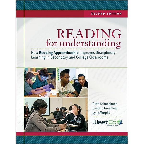 Reading for Understanding, Ruth Schoenbach, Cynthia Greenleaf, Lynn Murphy