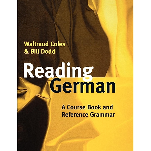 Reading German, Waltraud Coles, Bill Dodd