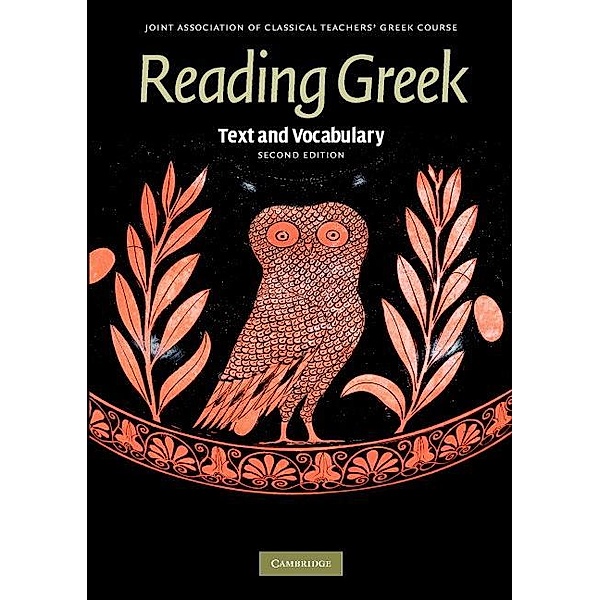 Reading Greek / Reading Greek, Joint Association Of Classical Teachers
