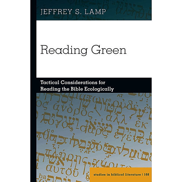 Reading Green, Jeffrey S. Lamp