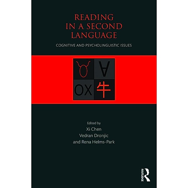 Reading in a Second Language, Xi Chen, Vedran Dronjic, Rena Helms-Park
