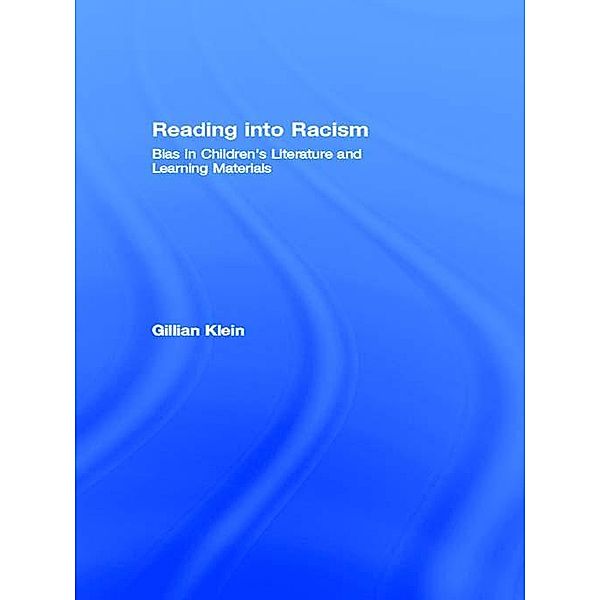 Reading into Racism, Gillian Klein