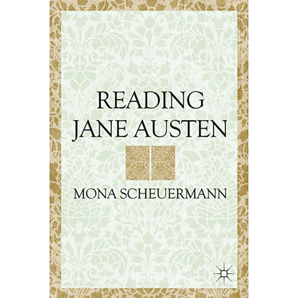 Reading Jane Austen, M. Scheuermann